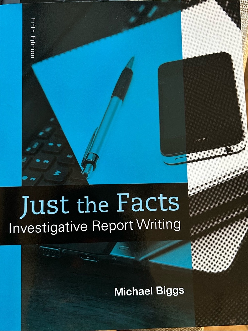 Pearson 'Just the Facts' Investigative Report Writing - Blue & Black